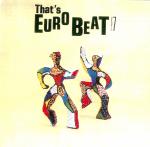VA - That's Eurobeat!!!