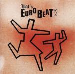 VA - That's Eurobeat!!!