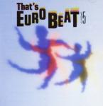 VA - That's Eurobeat!!!