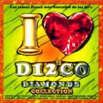 VA - I Love Disco Diamonds Collection